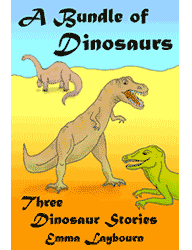 The cover of A Bundle of Dinosaurs: 3 Dinosaur stories