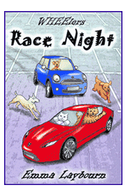 the cover of the free children's ebook Race Night by 
Emma Laybourn, the second in the WHEElers series about Horace the driving dog