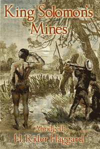 the cover of the free abridged ebook of King Solomon's Mines by Rider Haggard